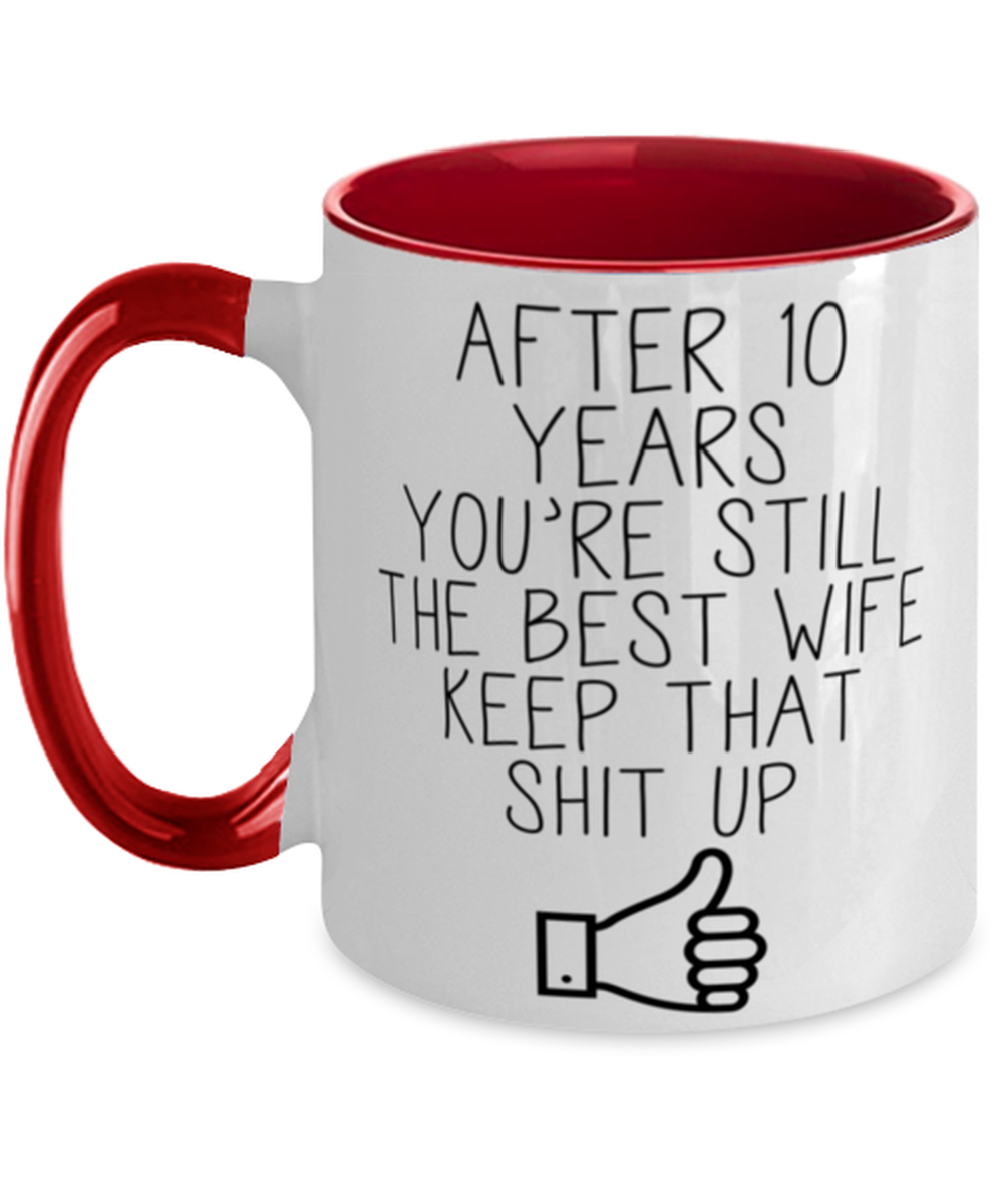 10th Anniversary Wife Coffee Mug Ceramic Cup