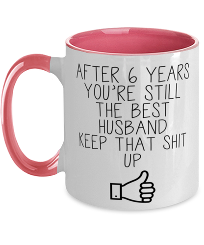 6th Anniversary Husband Coffee Mug Ceramic Cup