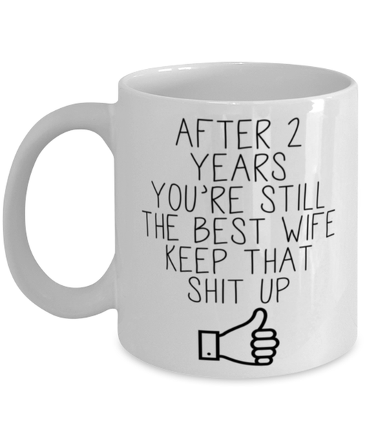 2nd Anniversary Wife Coffee Mug Ceramic Cup