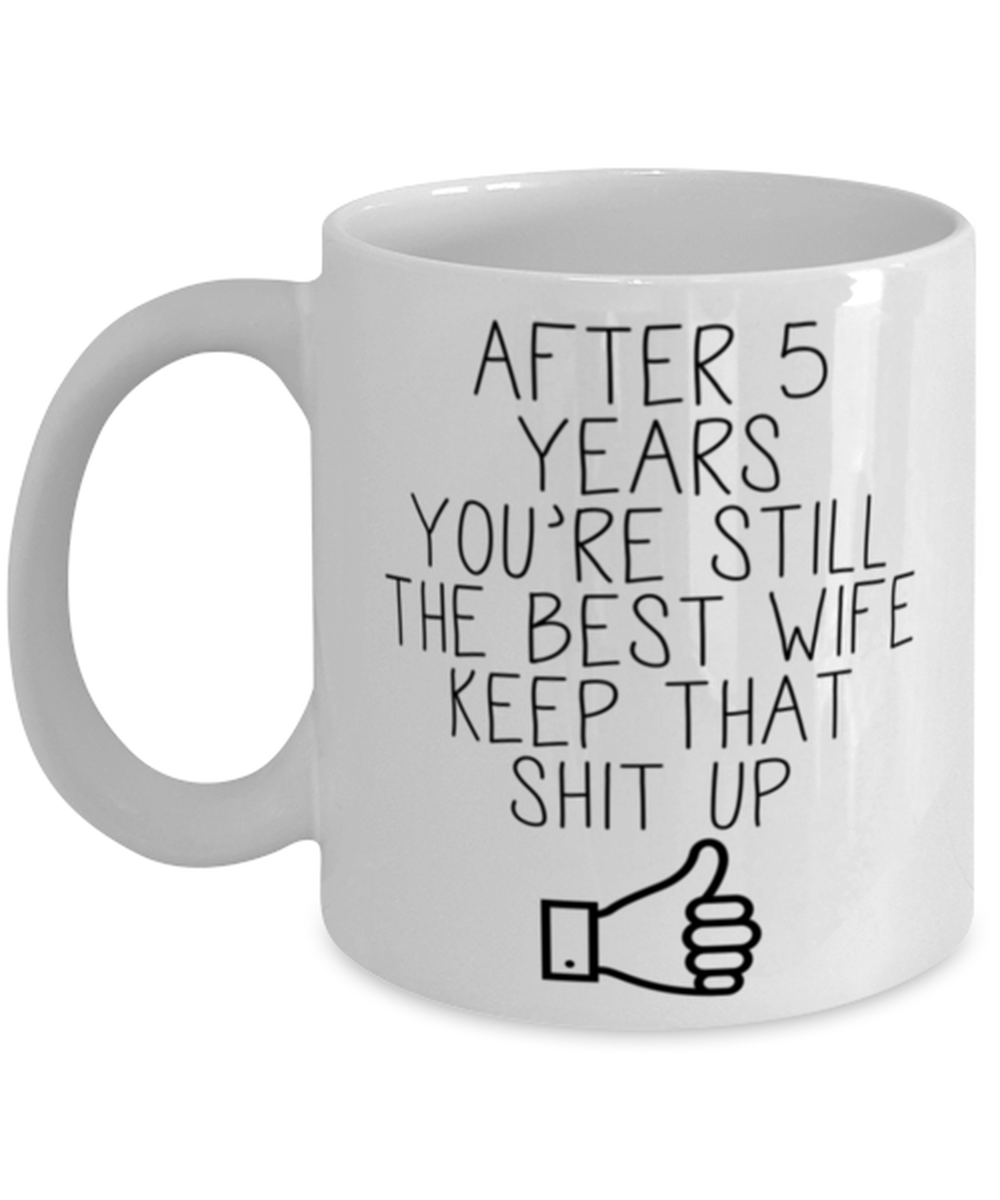 5th Anniversary Wife Coffee Mug Ceramic Cup