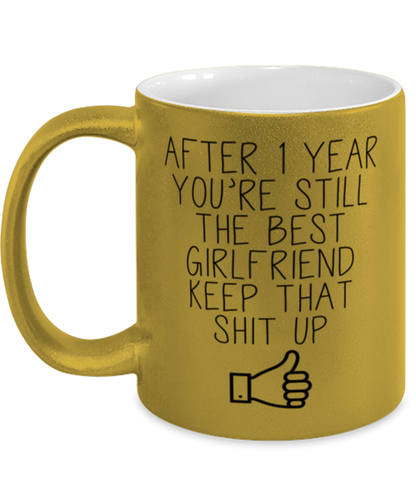 One Year Anniversary Girlfriend Coffee Mug Ceramic Cup