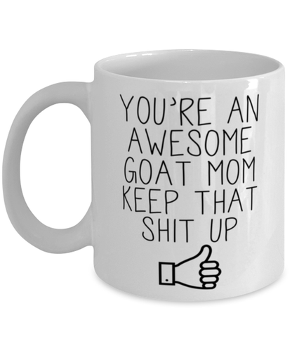 Goat Mom Coffee Mug Ceramic Cup