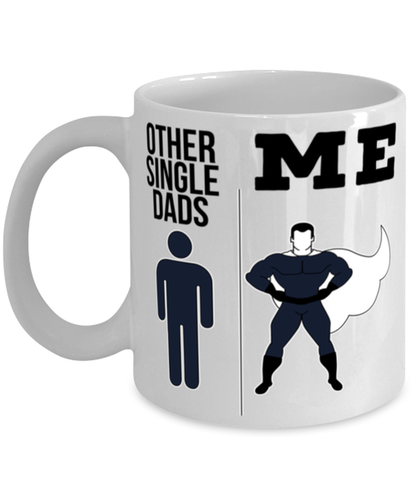 Single Dad Coffee Mug Ceramic Cup