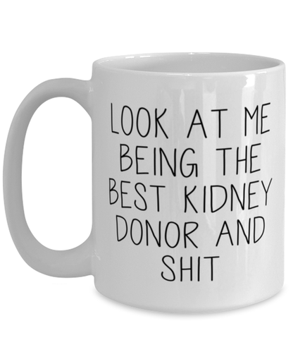 Kidney Donor Coffee Mug Ceramic Cup