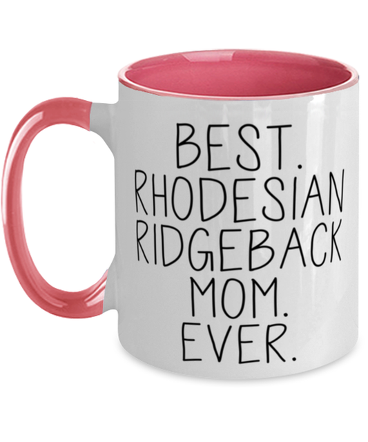 Rhodesian Ridgeback Mom Coffee Mug Ceramic Cup