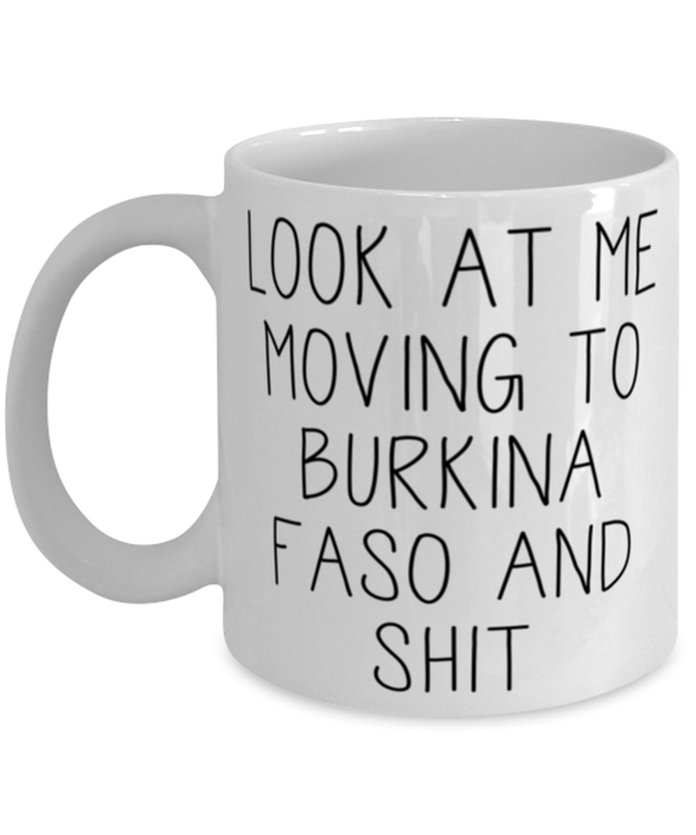 Moving to Burkina Faso Coffee Mug Ceramic Cup