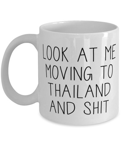 Moving to Thailand Coffee Mug Ceramic Cup