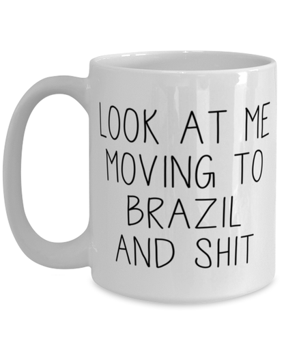 Moving to Brazil Coffee Mug Ceramic Cup