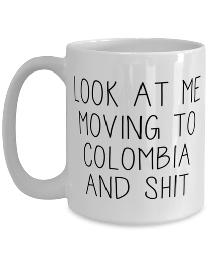 Moving to Colombia Coffee Mug Ceramic Cup