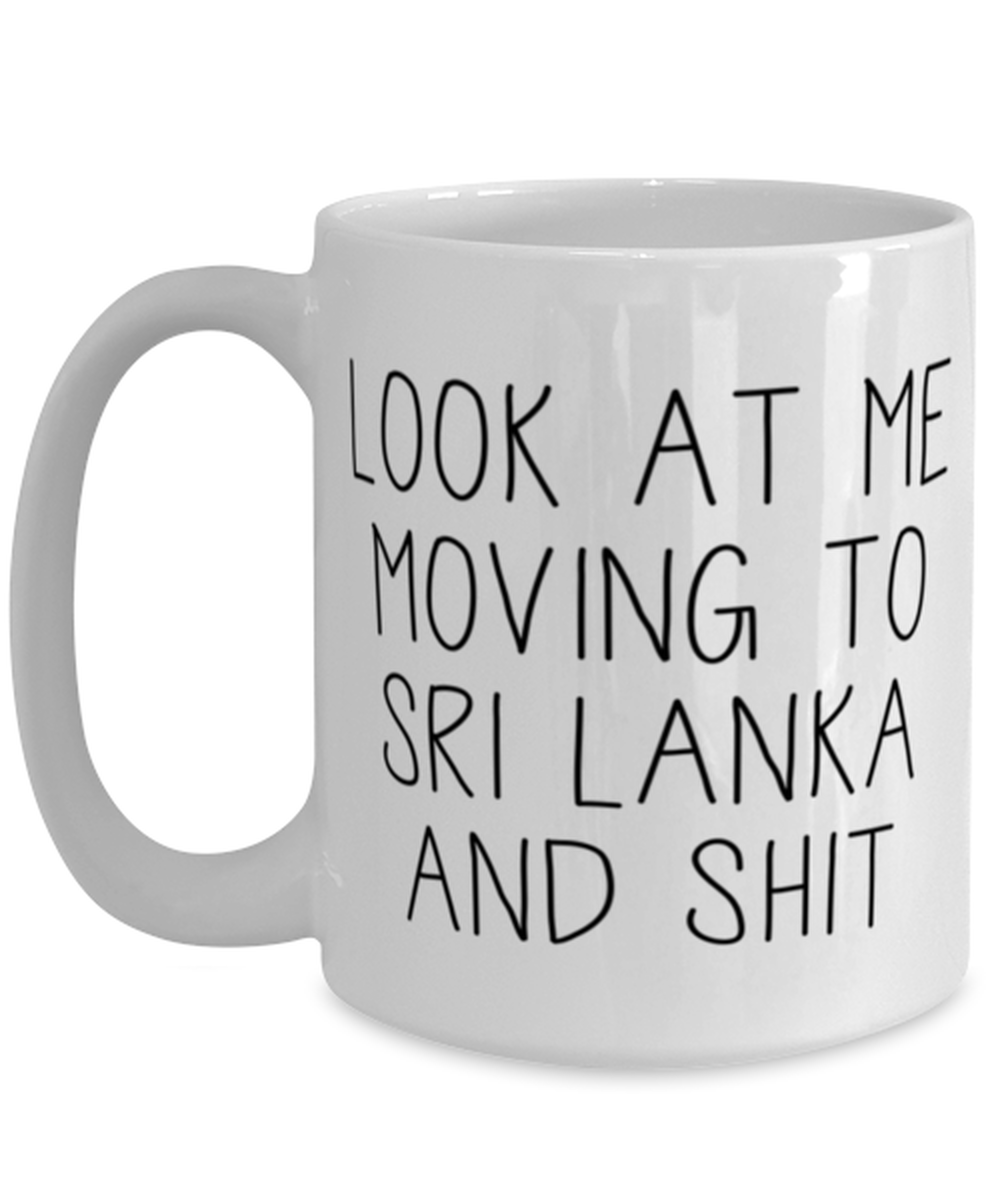 Moving to Sri Lanka Coffee Mug Ceramic Cup