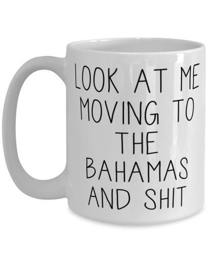 Moving to The Bahamas Coffee Mug Ceramic Cup