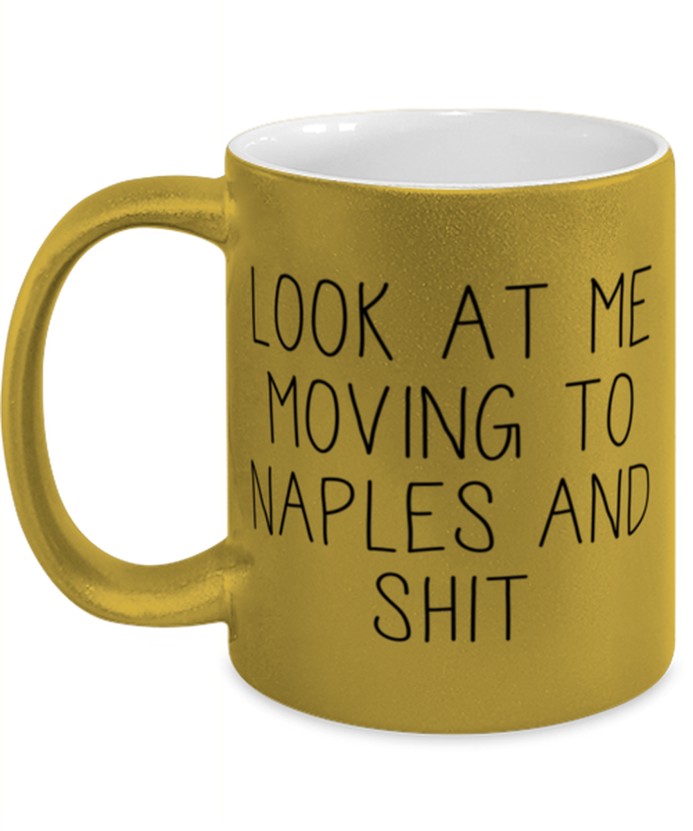 Moving to Naples Italy Florida Coffee Mug Ceramic Cup