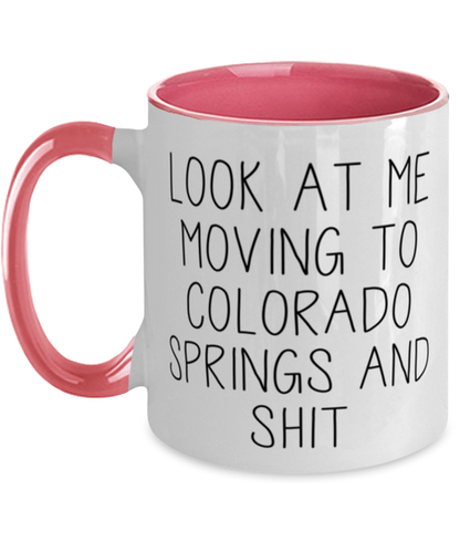 Moving to Colorado Springs Coffee Mug Ceramic Cup