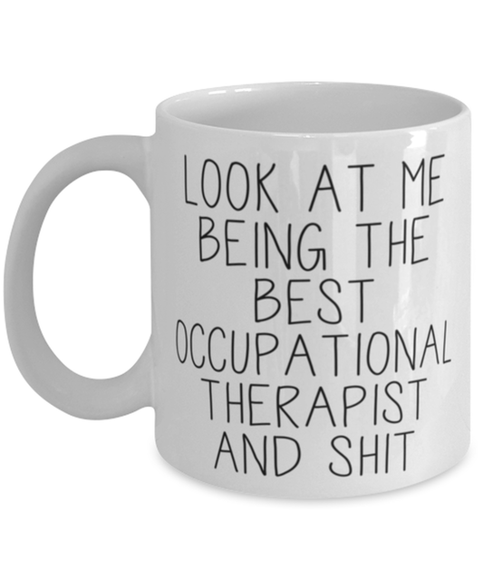 Occupational Therapist Coffee Mug Ceramic Cup