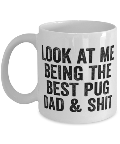 Pug Dad Coffee Mug Ceramic Cup