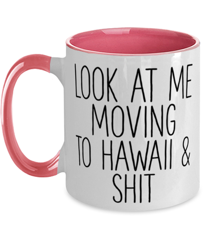 Moving to Hawaii Coffee Mug Ceramic Cup