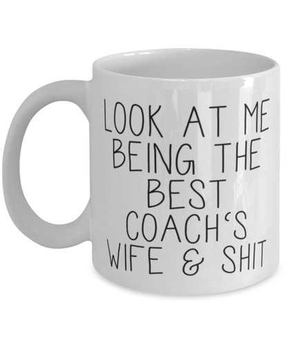 Coachs Wife Coffee Mug Ceramic Cup