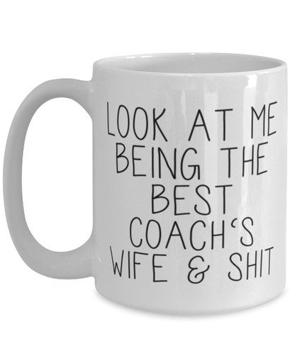 Coachs Wife Coffee Mug Ceramic Cup