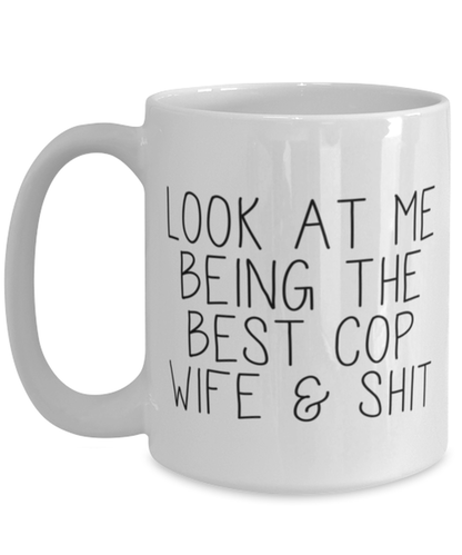 Cop Wife Coffee Mug Ceramic Cup