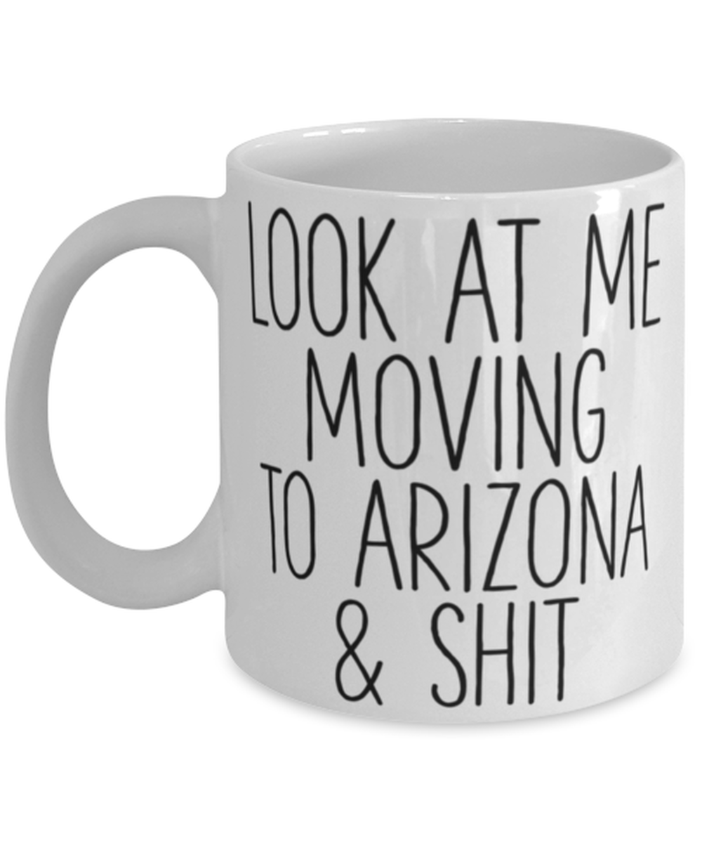 Moving to Arizona Coffee Mug Cup