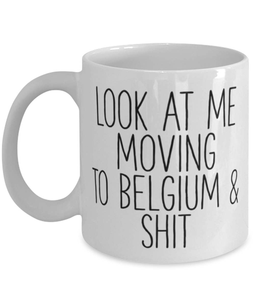 Moving to Belgium Coffee Mug Cup