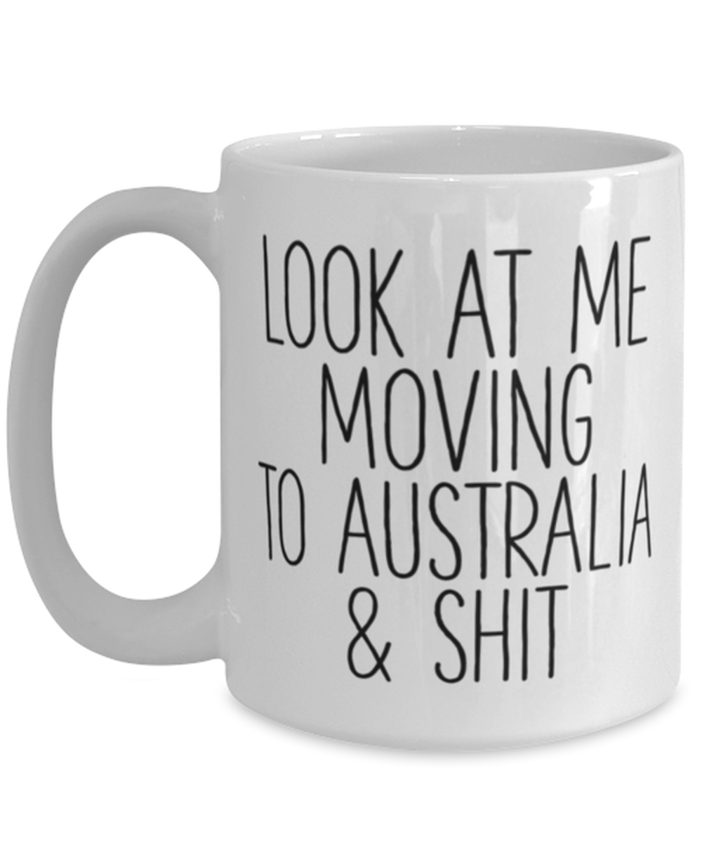 Moving to Australia Coffee Mug Cup