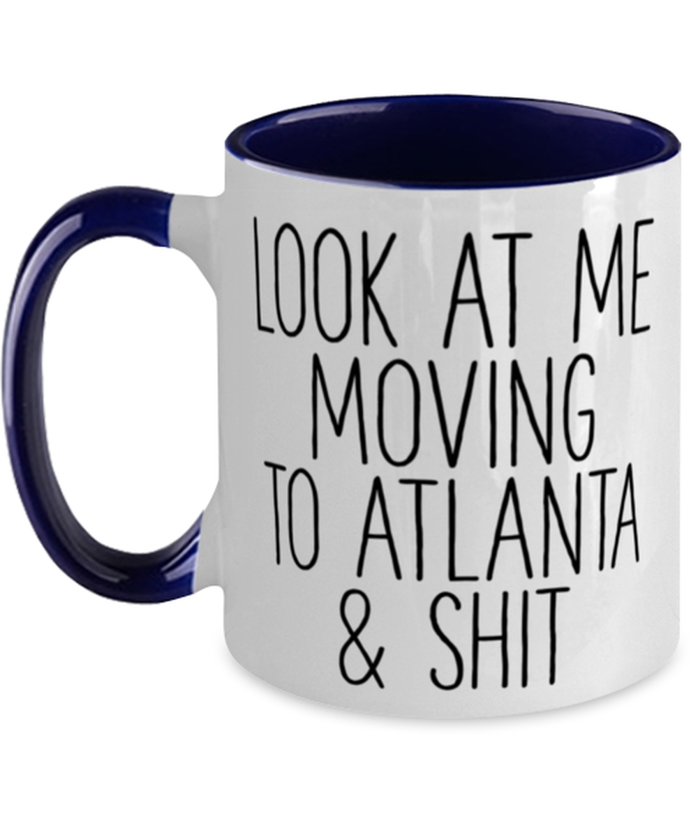 Moving to Atlanta Coffee Mug Cup