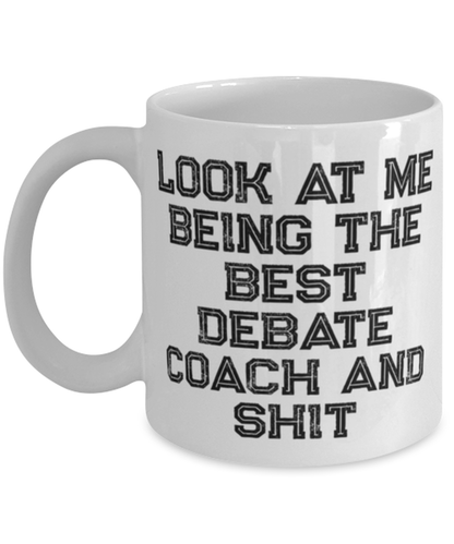 Debate Coach Coffee Mug Cup