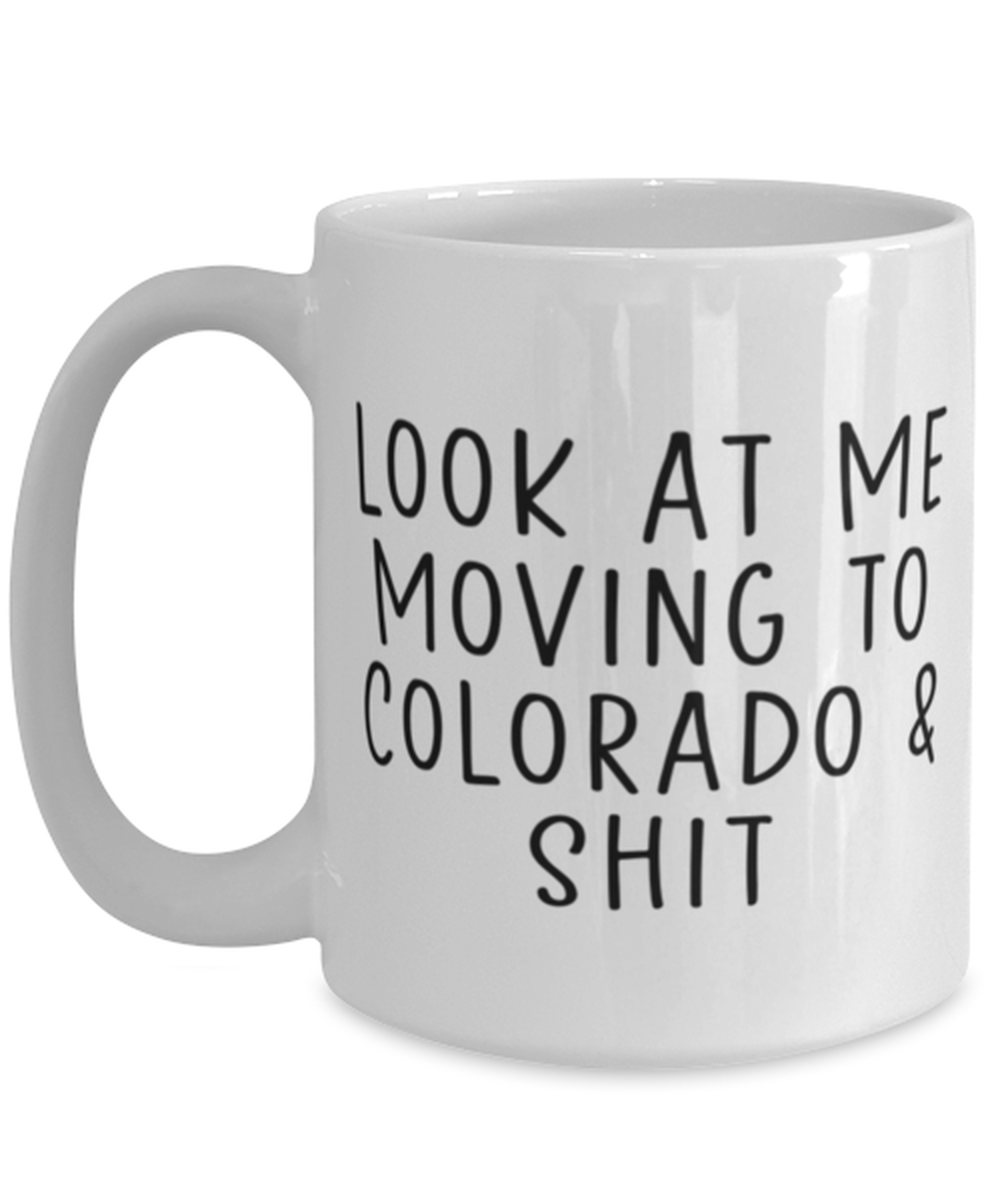 Moving to Colorado Coffee Mug Cup