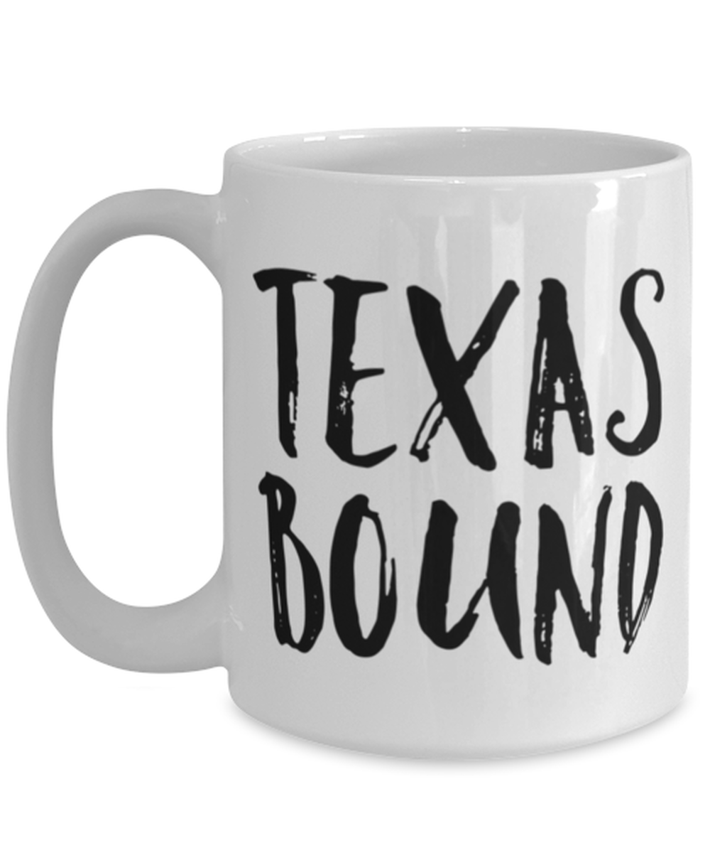 Moving to Texas Coffee Mug Cup