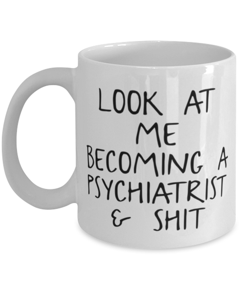 Psychiatry Coffee Mug Cup