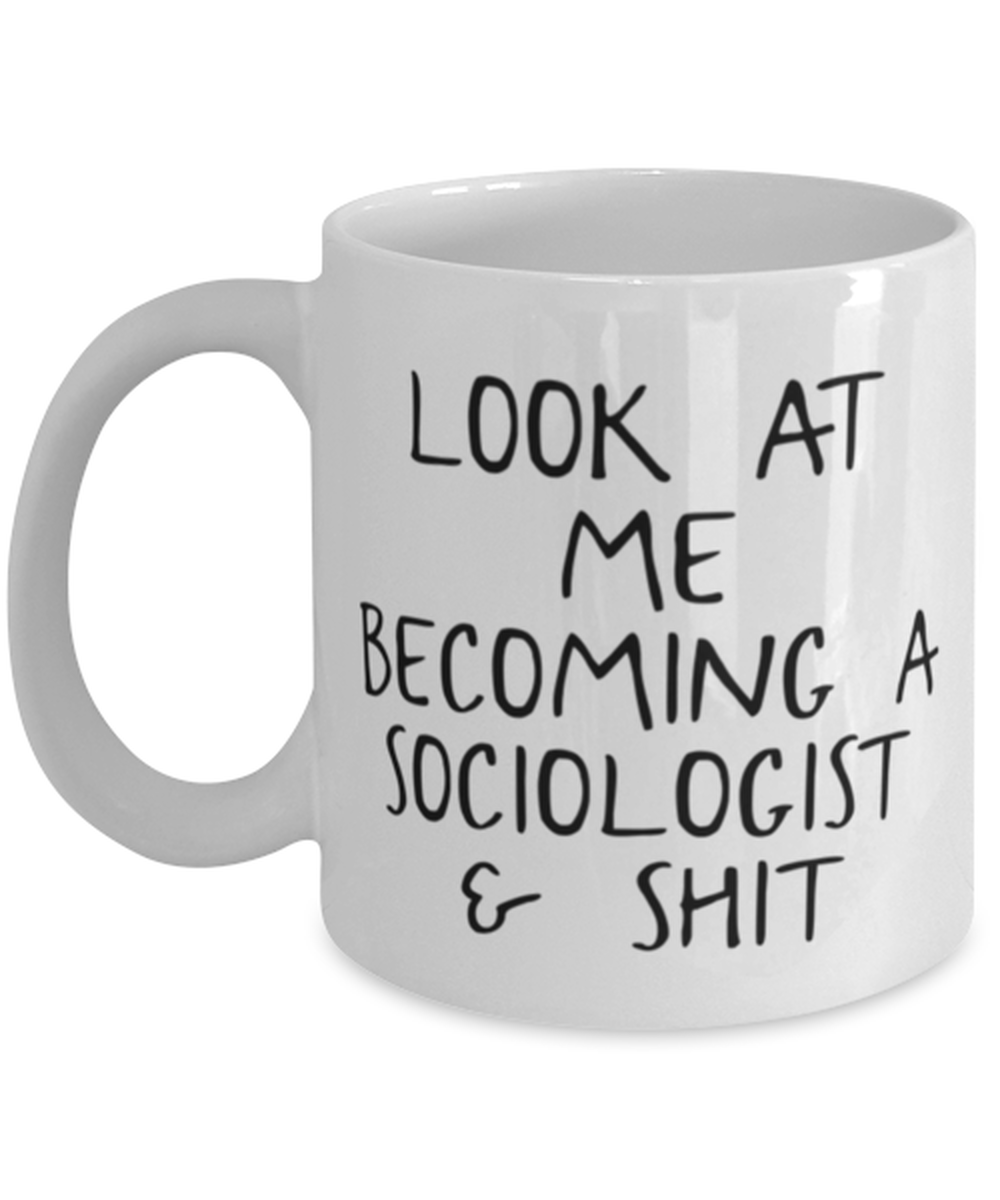 Sociology Sociologist Coffee Mug Cup