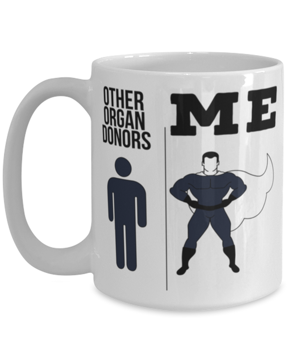 Organ Donor  Coffee Mug Cup