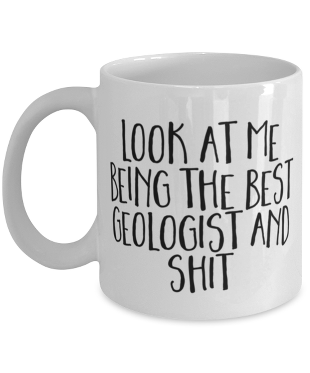 Geology Geologist Coffee Mug Cup