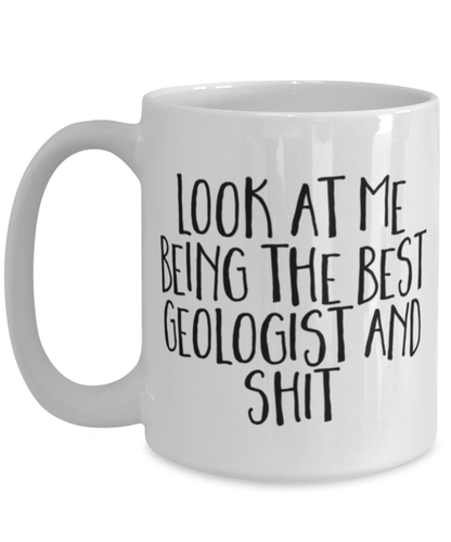 Geology Geologist Coffee Mug Cup