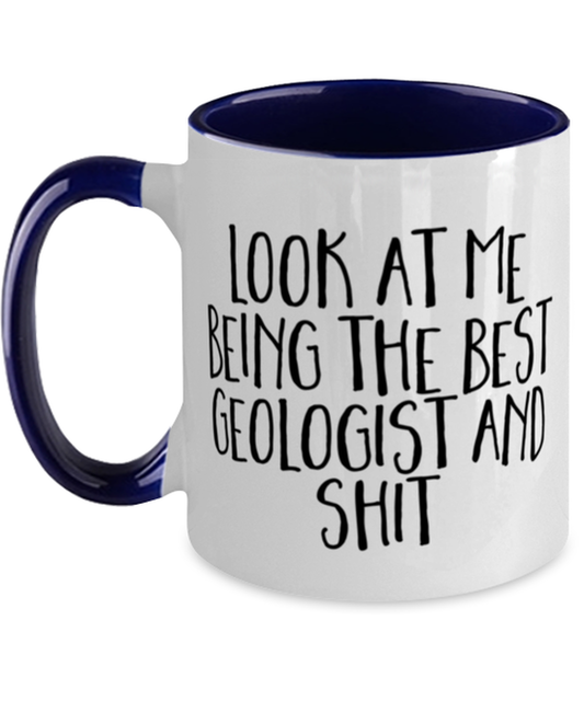 Geology Geologist Coffee Mug Cup