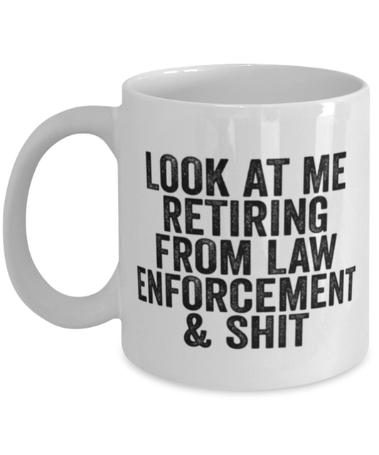 Law Enforcement Retirement Coffee Mug Cup