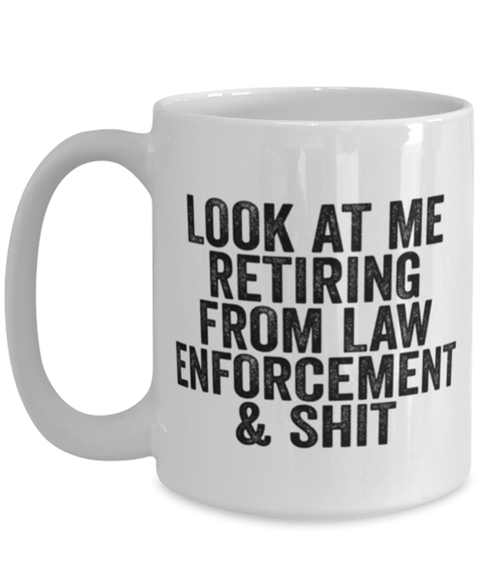 Law Enforcement Retirement Coffee Mug Cup