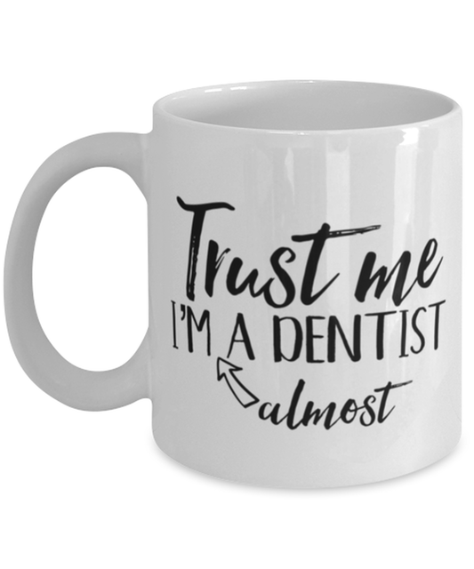 Dental School Student Coffee Mug Cup