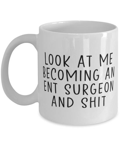 ENT Surgeon Coffee Mug Cup