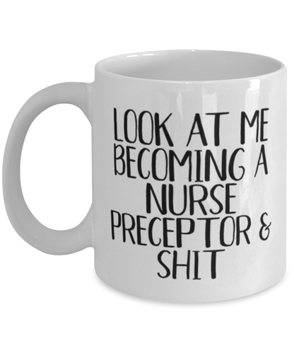 Nurse Preceptor Coffee Mug Cup