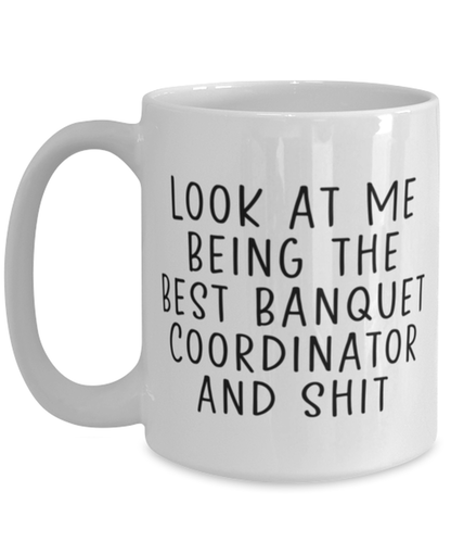 Banquet Coordinator Coffee Mug Cup