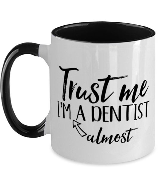 Dental School Student Coffee Mug Cup