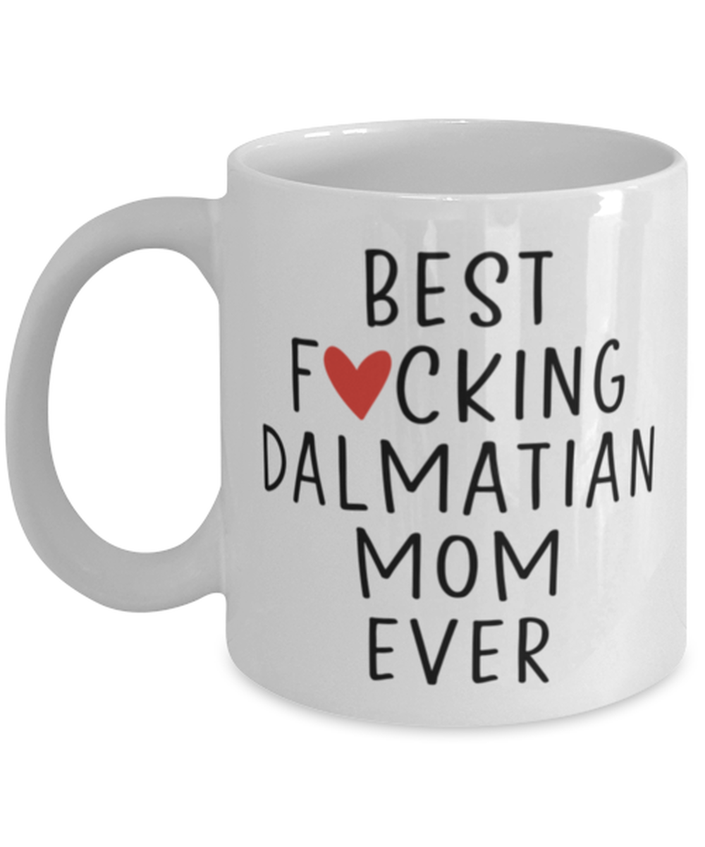 Dalmatian Mom Coffee Mug Cup