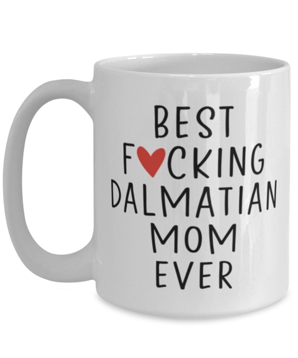 Dalmatian Mom Coffee Mug Cup