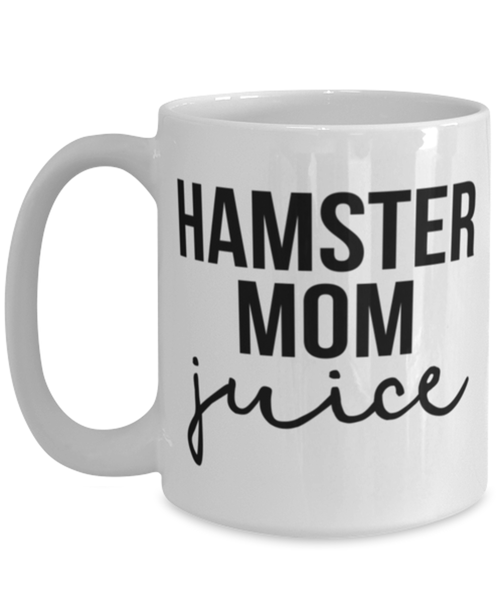 Hamster Mom Coffee Mug Cup