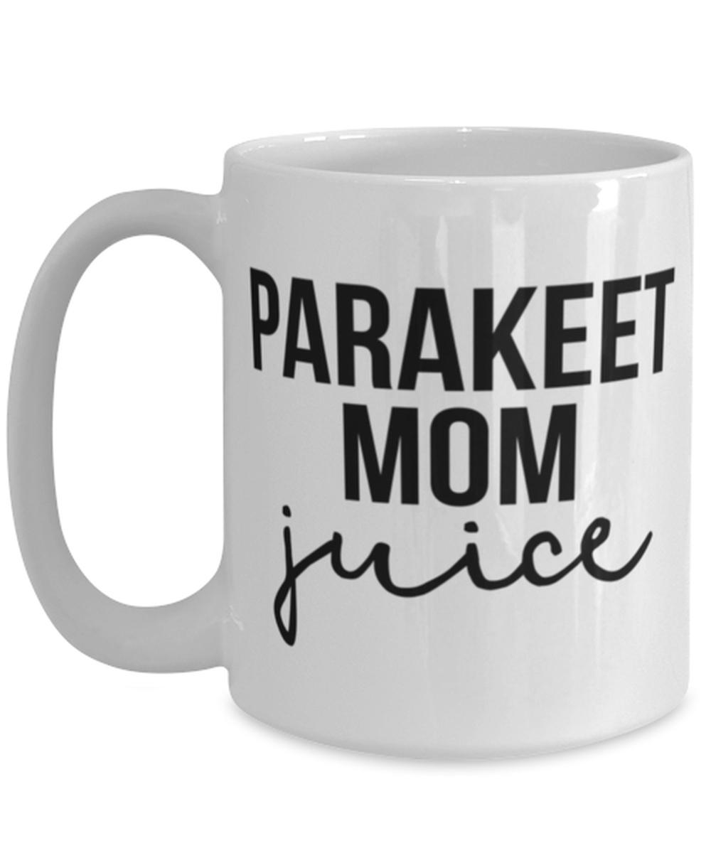 Parakeet Mom Coffee Mug Cup