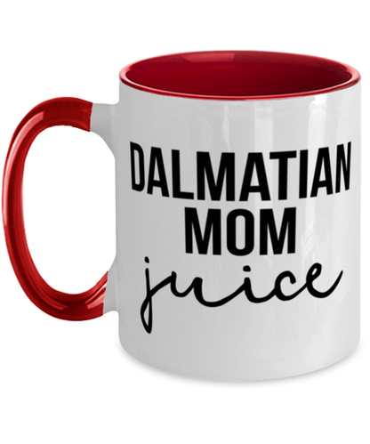 Dalmatian Mom Coffee Mug Cup