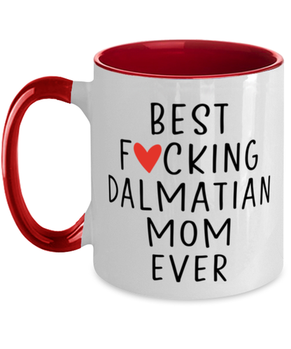 Dalmatian Mom Coffee Mug Cup