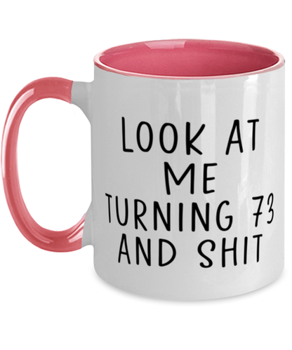 73rd Birthday Coffee Mug Cup